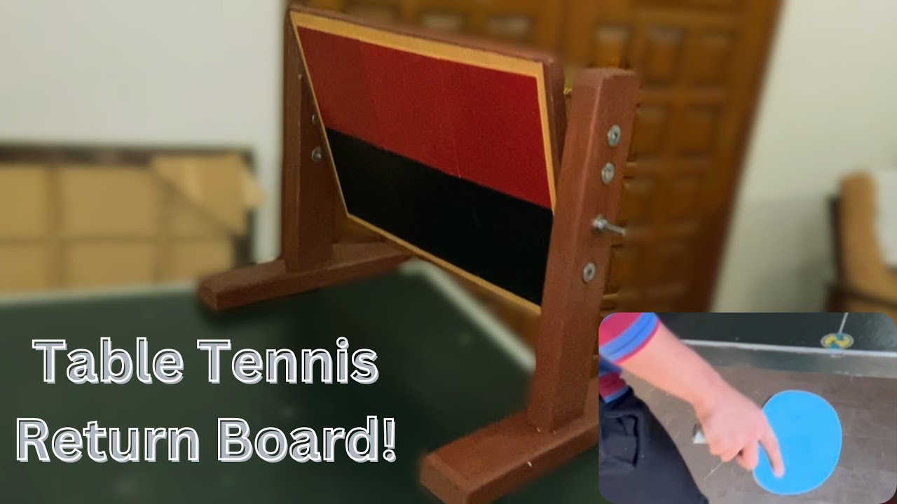 How I Built My Own Table tennis Return Board!