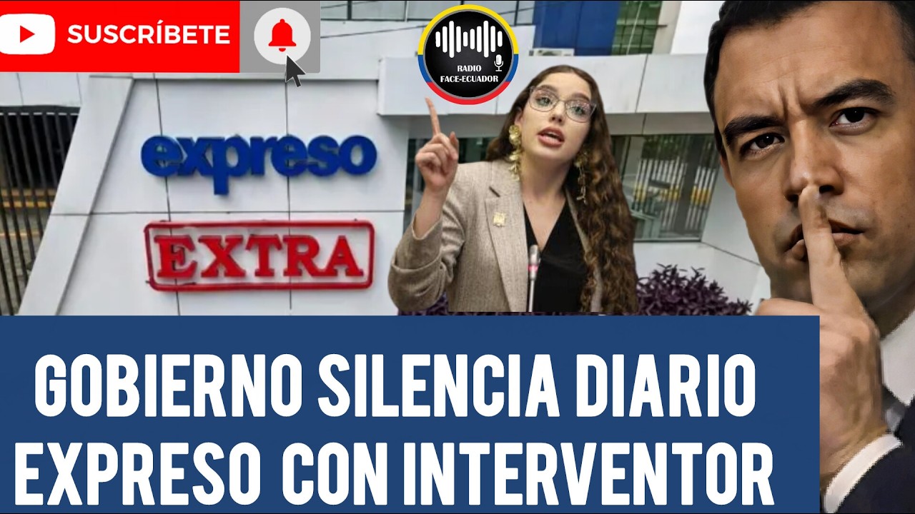 GOBIERNO DE NOBOA SILENCIA DIARIO EL EXPRESO CON UN INTERVENTOR PARA CONTROLARLO NOTICIAS ECUADOR TV