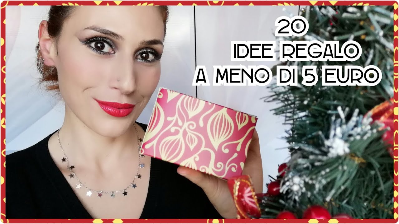 20 IDEE REGALO SOTTO I 5 EURO E LAST MINUTE 🎁 GUFETTINACHIC