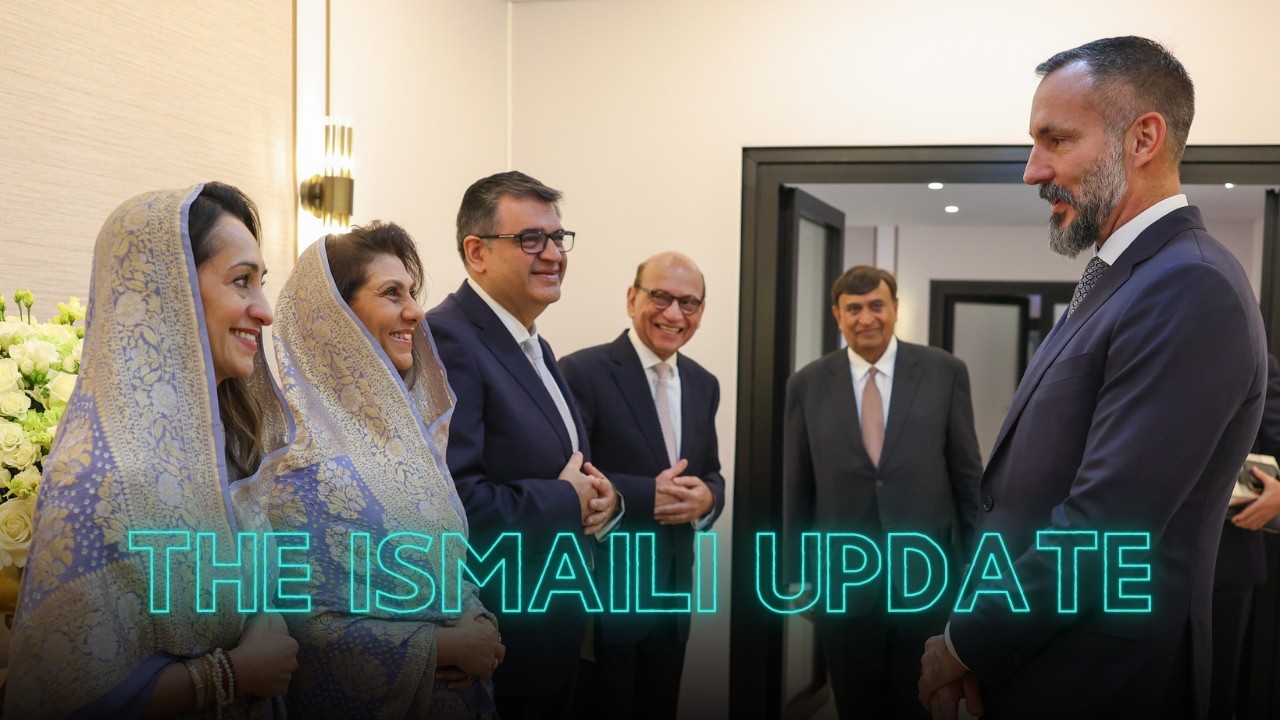 The Ismaili Update: United Kingdom visit - Part 3