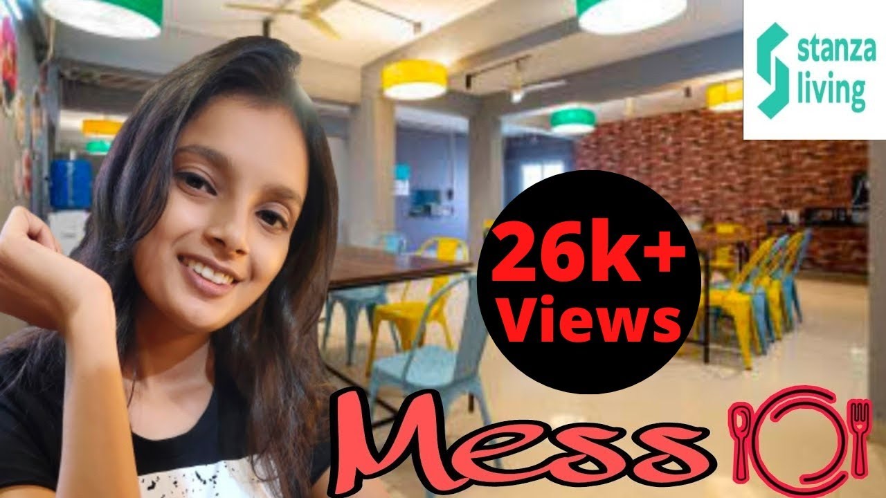STANZA LIVING HYDERABAD || MESS || DAILY MENU || ONE MONTH RENT FREE || OFFER ALERT || 