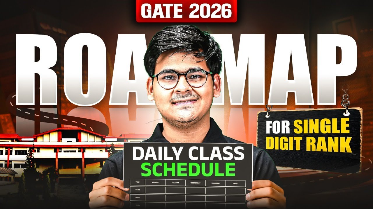 GATE 2026 Daily Schedule for Single Digit Rank | Complete Roadmap & Strategy