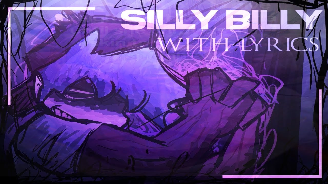 Silly Billy With Lyrics | Hit Single Lyrical Cover | FT: @ToasterOven22