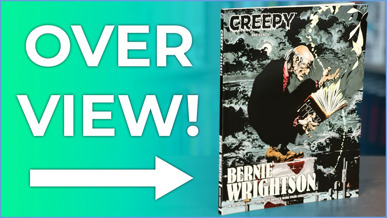 Creepy Presents: Bernie Wrightson Overview | A Spotlight on the Greatest Horror Comic Artist
