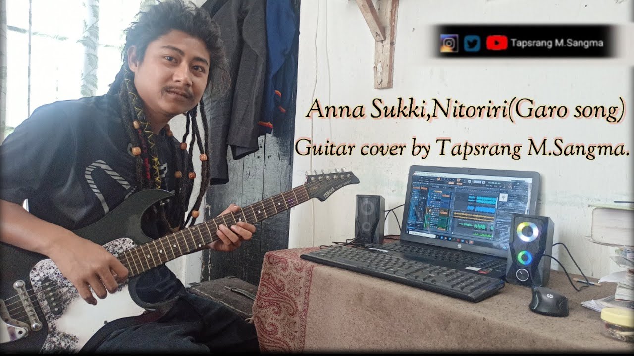 Anna Sukki Nitoriri Nomil#garo #song #guitarcover #by #tapsrang M.Sangma
