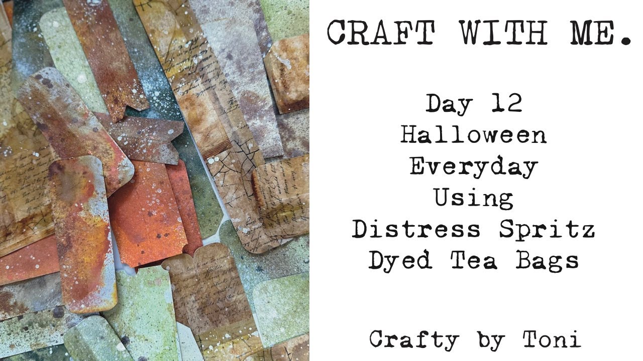 HALLOWEEN EVERYDAY DAY 12…Distress Spritz & Tea Bags… #craftwithme #halloweenjunkjournal #timholtz