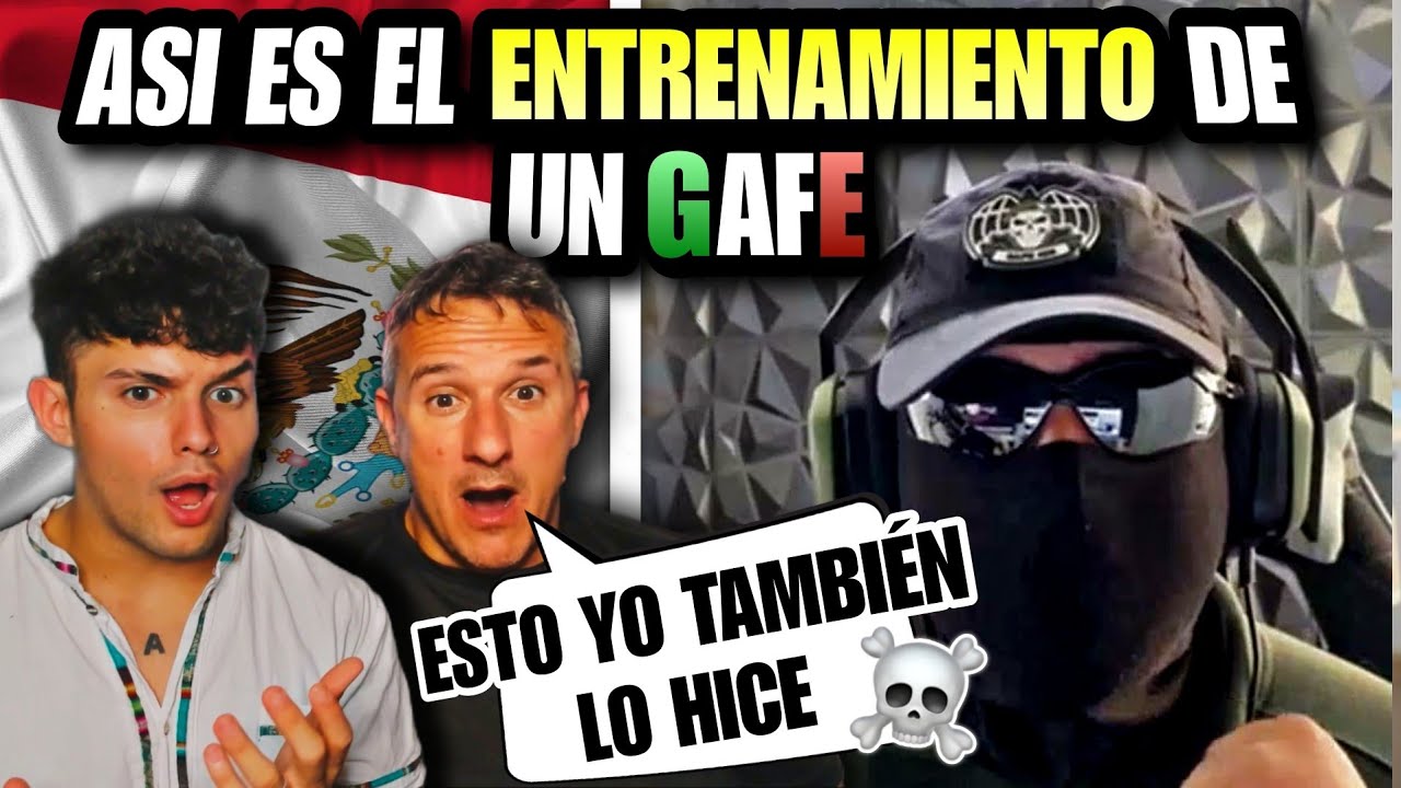 🇪🇸 PADRE EXMILITAR ESPAÑOL REACCIONA al DURO ENTRENAMIENTO de LOS GAFES en MÉXICO 🇲🇽🔥 *INCREÍBLE*
