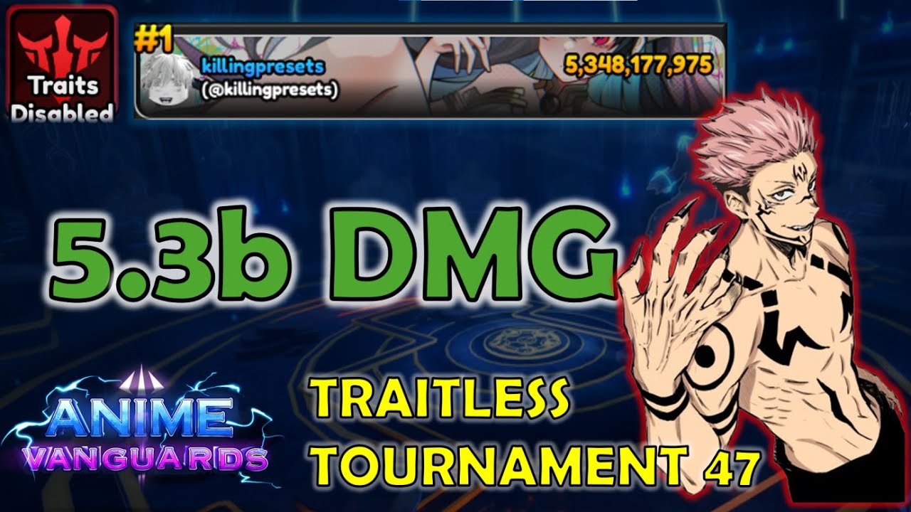 [Traitless] 5.3B+ Dmg RUMBLING Strat | Anime Vanguards Tournament 47
