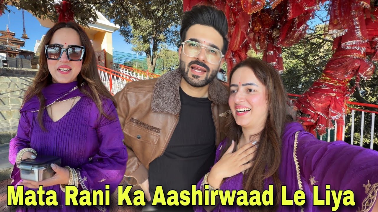 Mujhe Mote Hone Se Fark Nahi Padta || Mata Rani Se Kiya Aashirwaad || Jyotika and Rajat