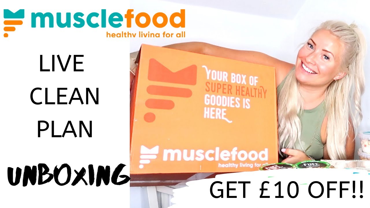&pound;10 0FF!! MUSCLEFOOD LIVE CLEAN UNBOXING & SETTING MY GOALS!! LETS DO THIS!!