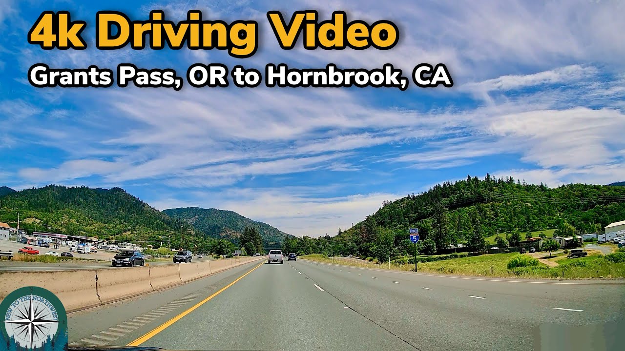 Our Journey from Grants Pass, OR to Hornbrook, CA 4k