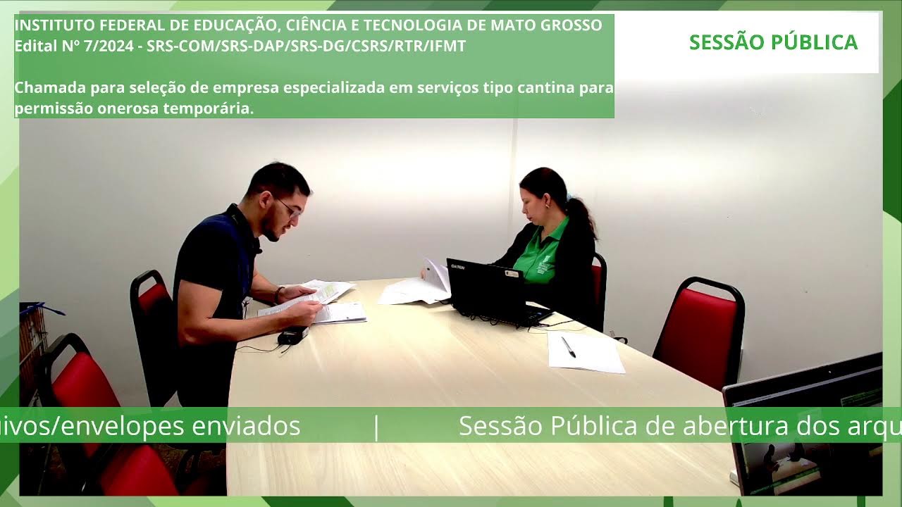 Edital Nº 7/2024 - CHAMADA PÚBLICA 02/2024 - ABERTURA DOS ARQUIVOS/ENVELOPES