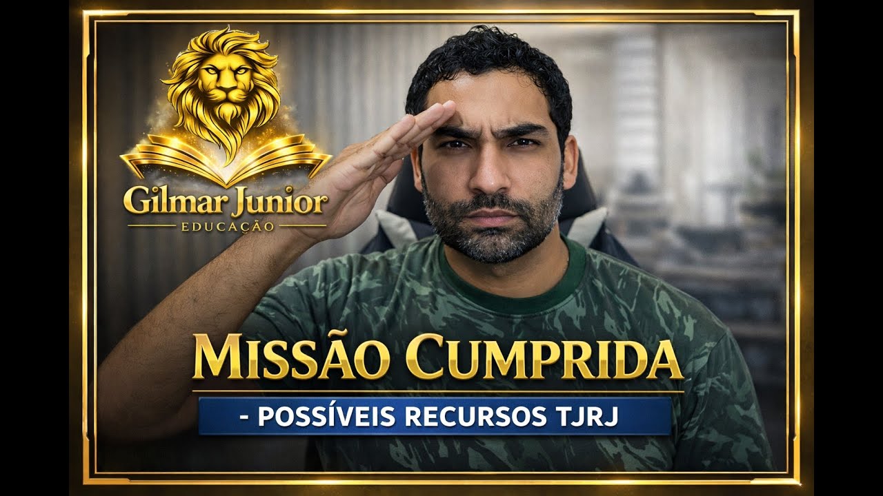 ⭐ POSSÍVEIS RECURSOS TJRJ - GILMAR JUNIOR 🚨