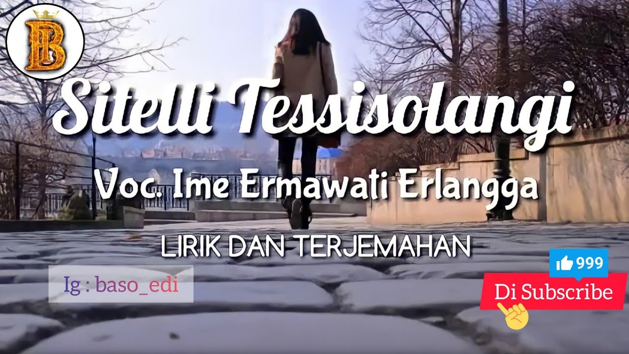 Lagu Bugis_ Sitelli Tessisolangi ..
