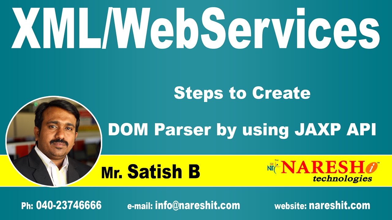 Steps to Create DOM Parser by using JAXP API | XML Tutorial | Mr. Satish B