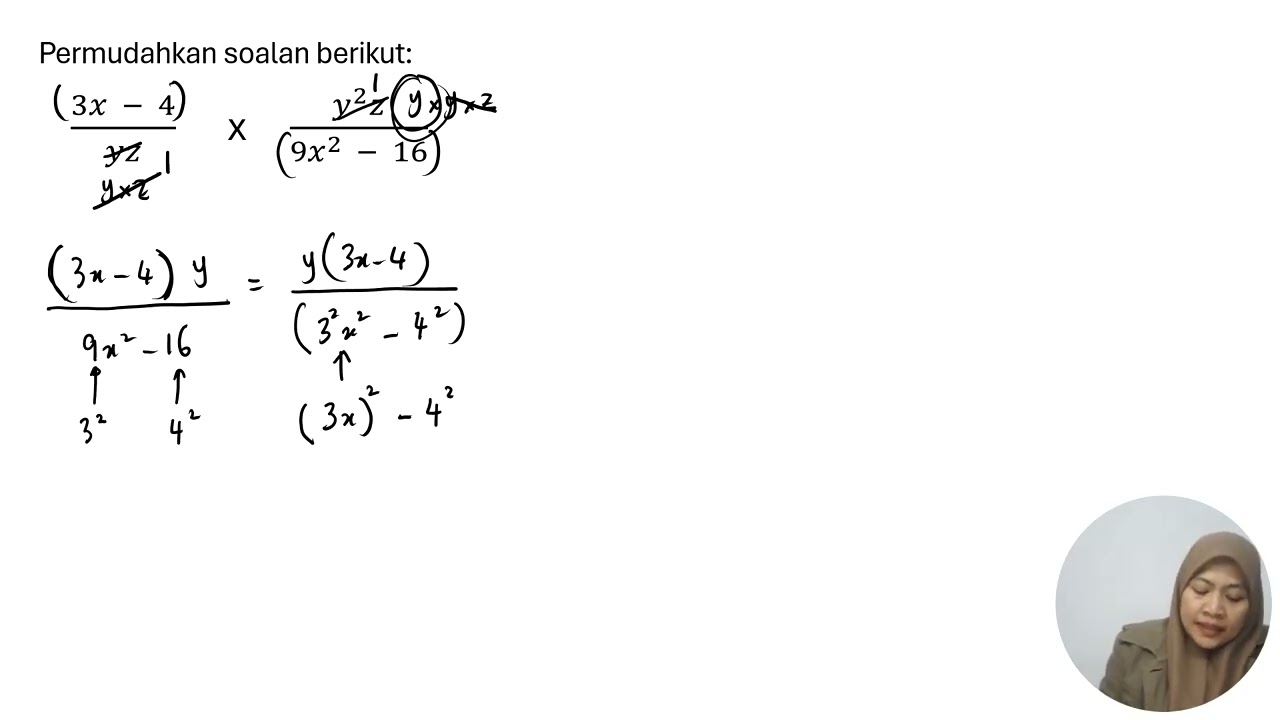 Ungkapan Algebra PART 4 - Darab Pecahan