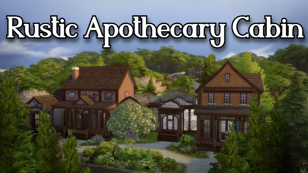 Come build a Rustic Apothecary Greenhouse Cabin with me! : Sims 4 Speedbuild