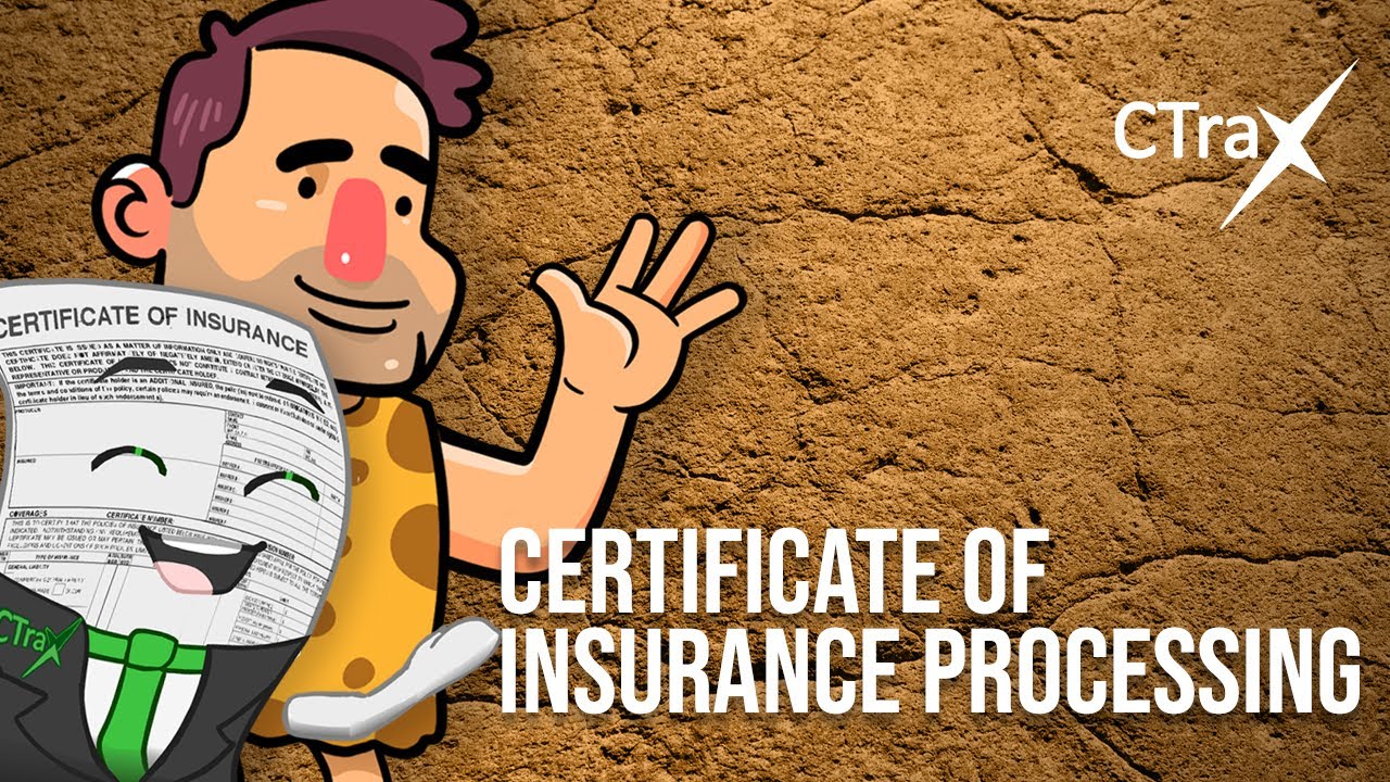 CTrax: Certificate of Insurance Processing 💥