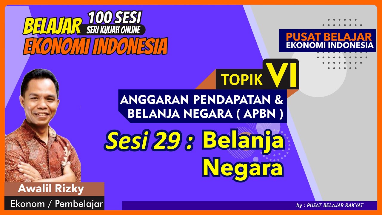 (Sesi 28) Belanja Negara dalam Postur APBN
