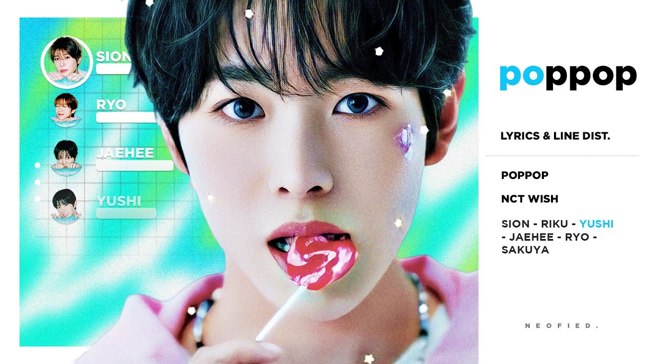 NCT WISH - poppop (Color Coded Lyrics & Line Distribution)