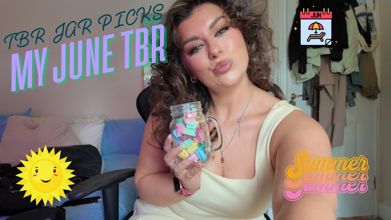 TBR JAR PICKS MY JUNE TBR 🍉⛱️😎