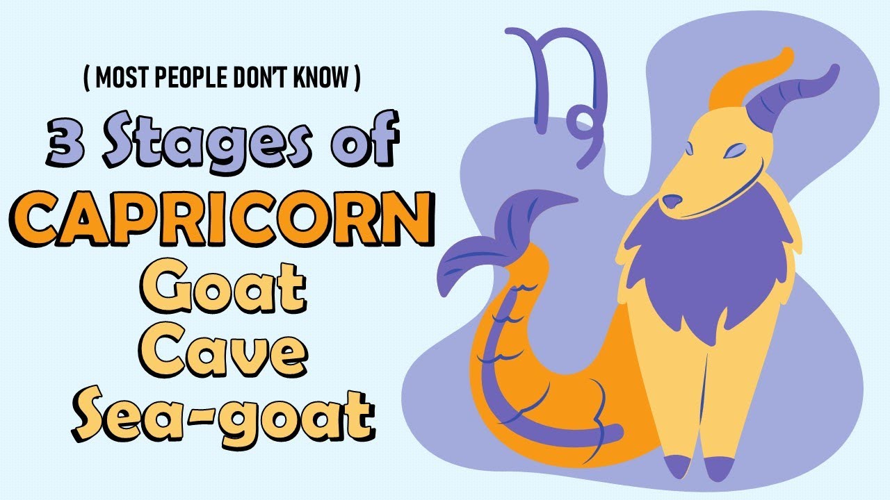 3 Stages of CAPRICORN Zodiac Sign