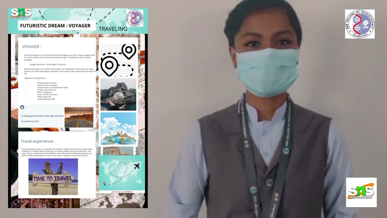 Futuristic dream: Voyager | Y.hema | SNS college of physiotherapy .