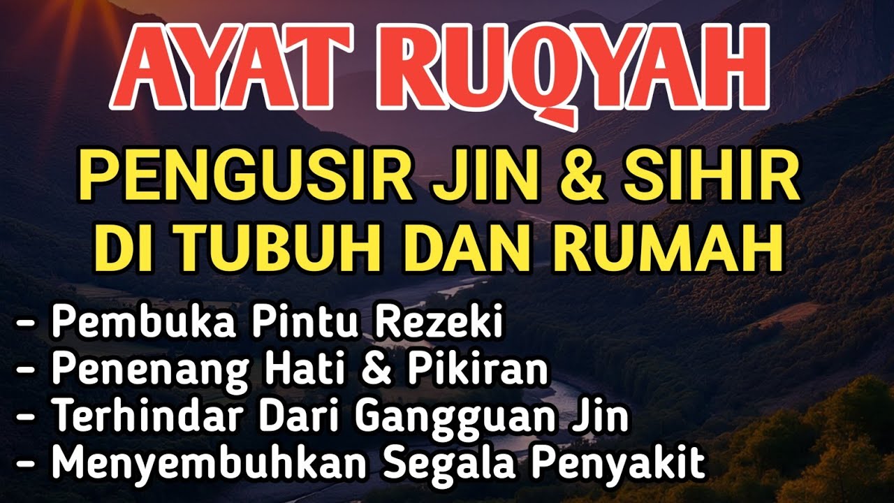 BACAAN RUQYAH AMPUH RUQYAH RUMAH DAN DIRI SENDIRI PENGUSIR JIN DAN SETAN | PENENANG HATI,ALAA AQEL