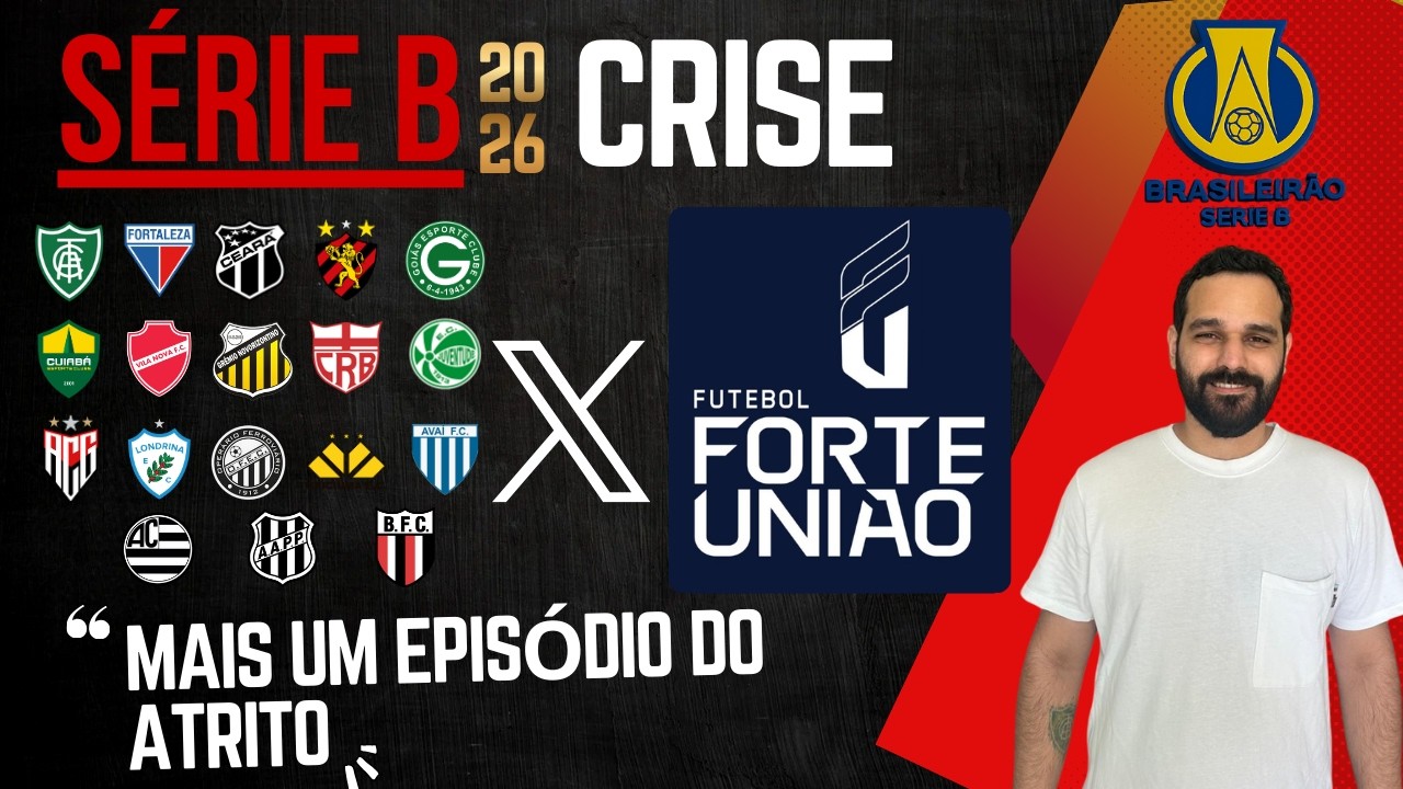 CLUBES da FFU x FFU: SE PREPARE para MAIS UM EPISÓDIO da CRISE (SÉRIE B 2026)