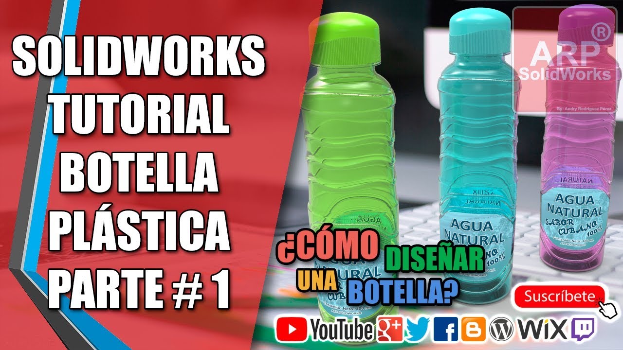 Botella plástica en solidworks (Parte 1)