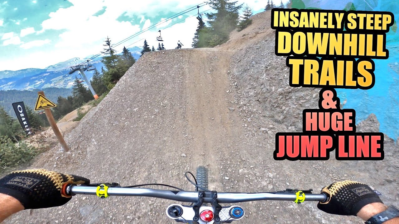 INSANELY STEEP DOWNHILL MTB TRAILS AND A HUGE JUMP LINE IN FRANCE!