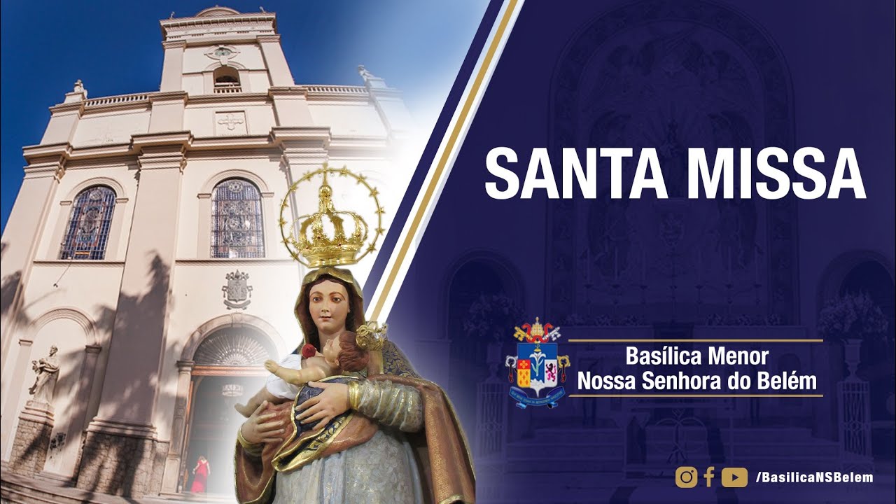 Missa do 2º Domingo da Quaresma.