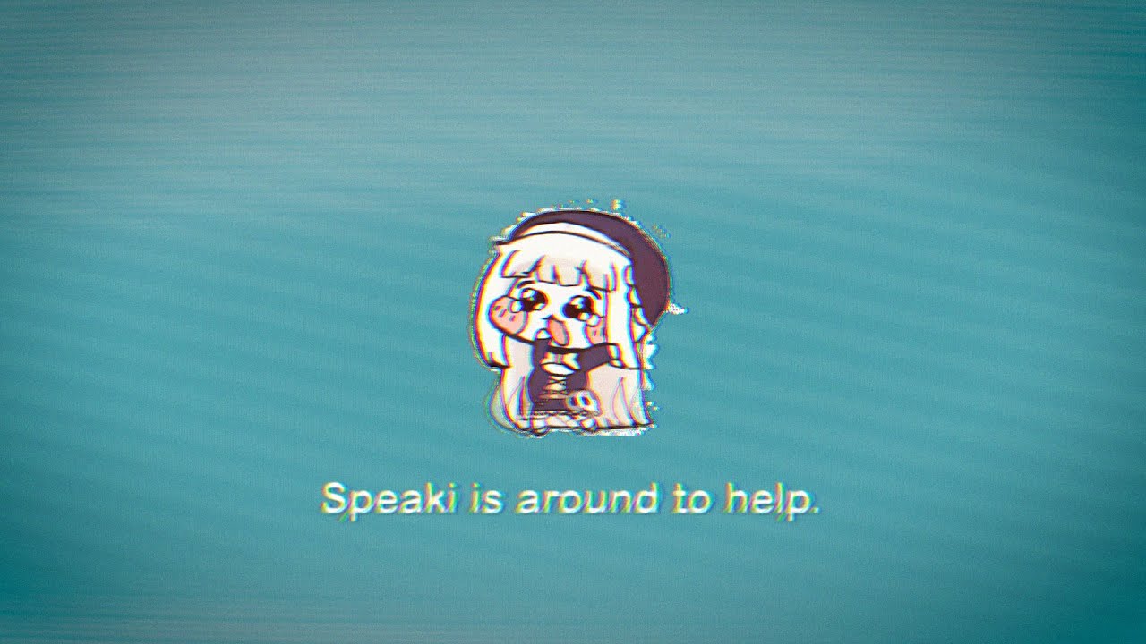 스피키 is around to help.