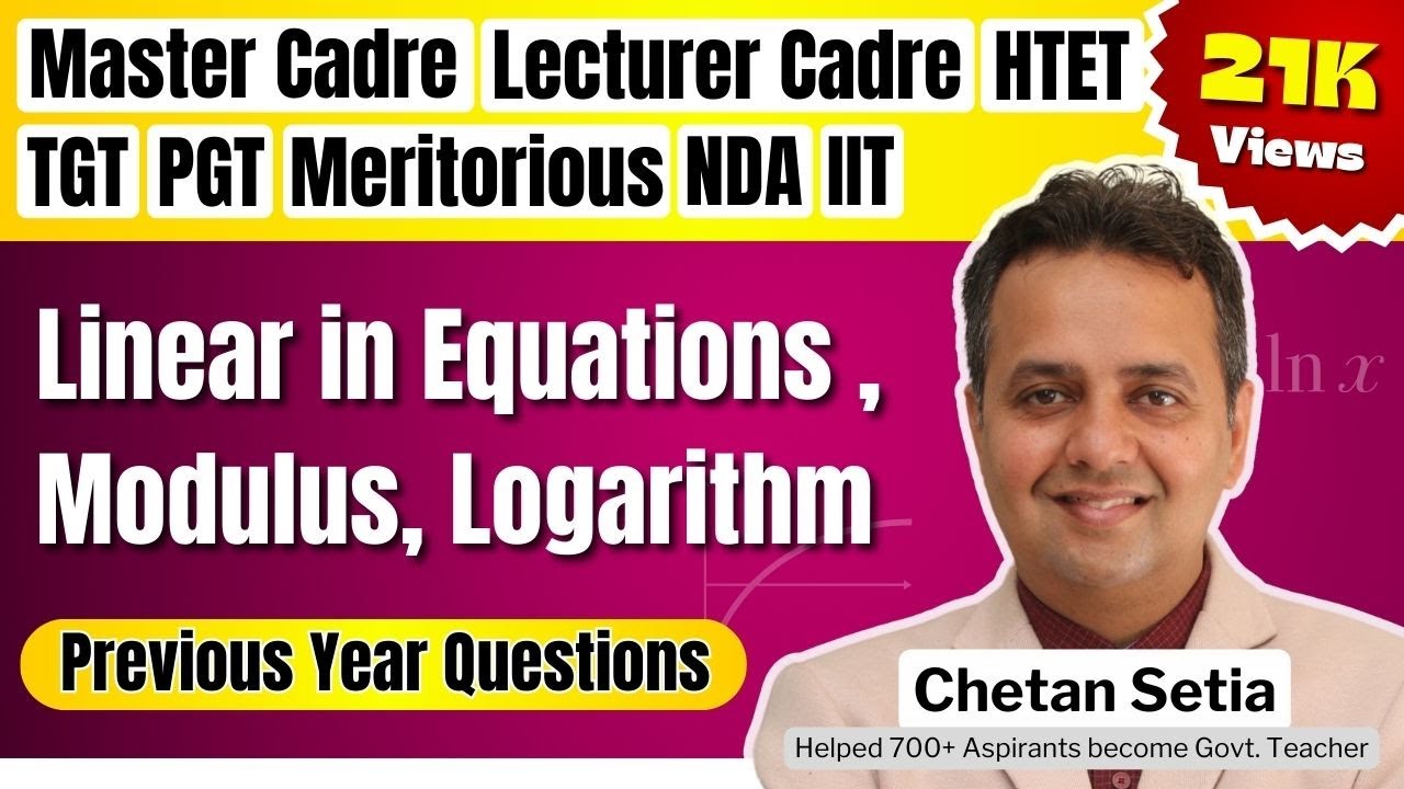 Linear In equations , Modulus, Logarithm With Chetan Sir Tricks |Episode1 |Master Cadre Maths 2021|