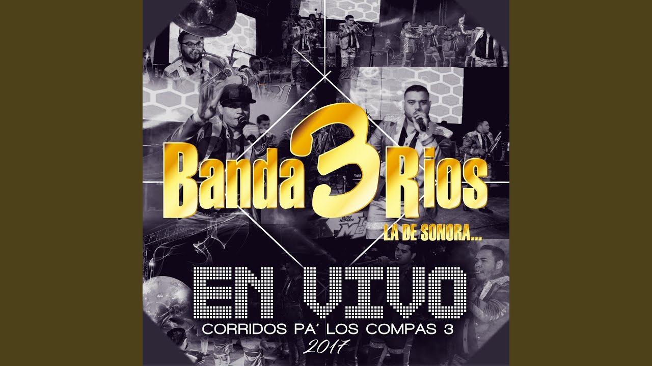 Los 3 Amarradores (En Vivo)