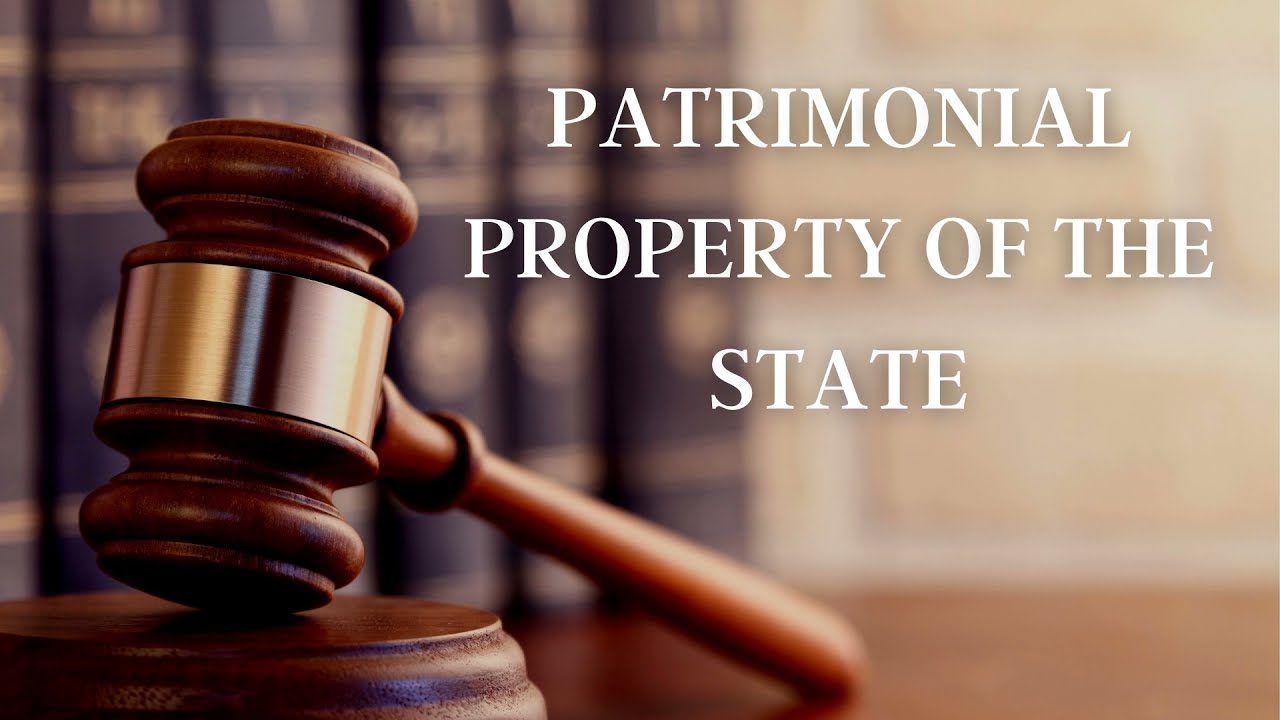 PATRIMONIAL PROPERTY OF THE STATE