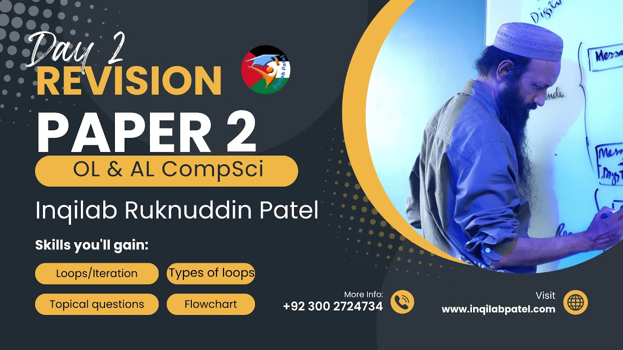 Loops: Revision of Paper 2 A Levels, O Level & IGCSE Computer Science by Inqilab Patel