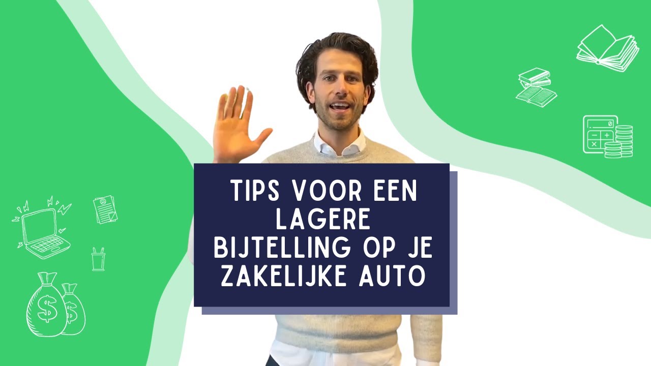 #24 Tips voor een lagere bijtelling op je zakelijke auto
