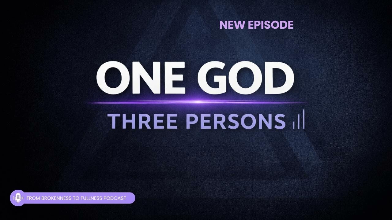 Understanding the Trinity: One God, Three Persons