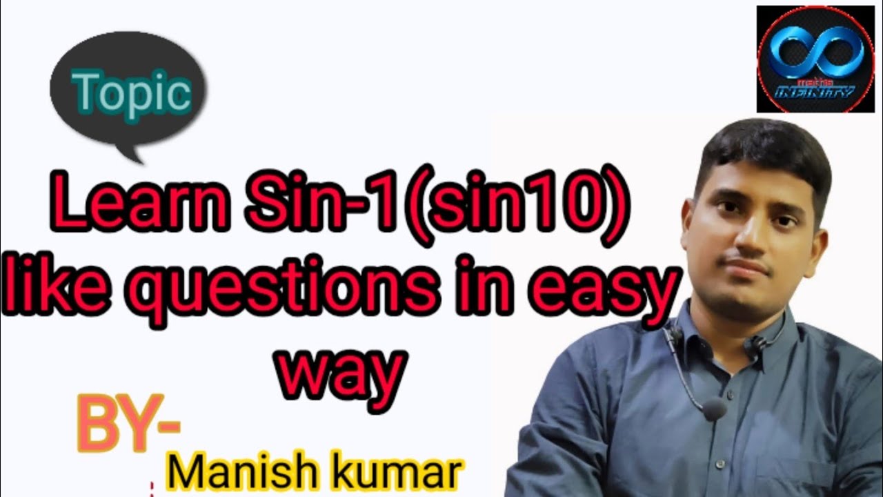 Learn principle value of sin-1(sin10) like questions