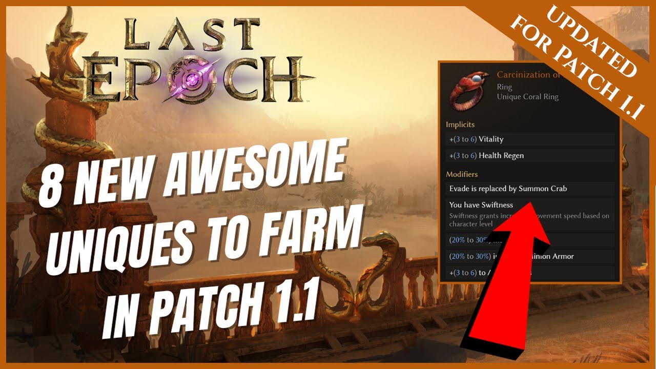 LAST EPOCH | 8 NEW AWESOME UNIQUES TO FARM IN PATCH 1.1