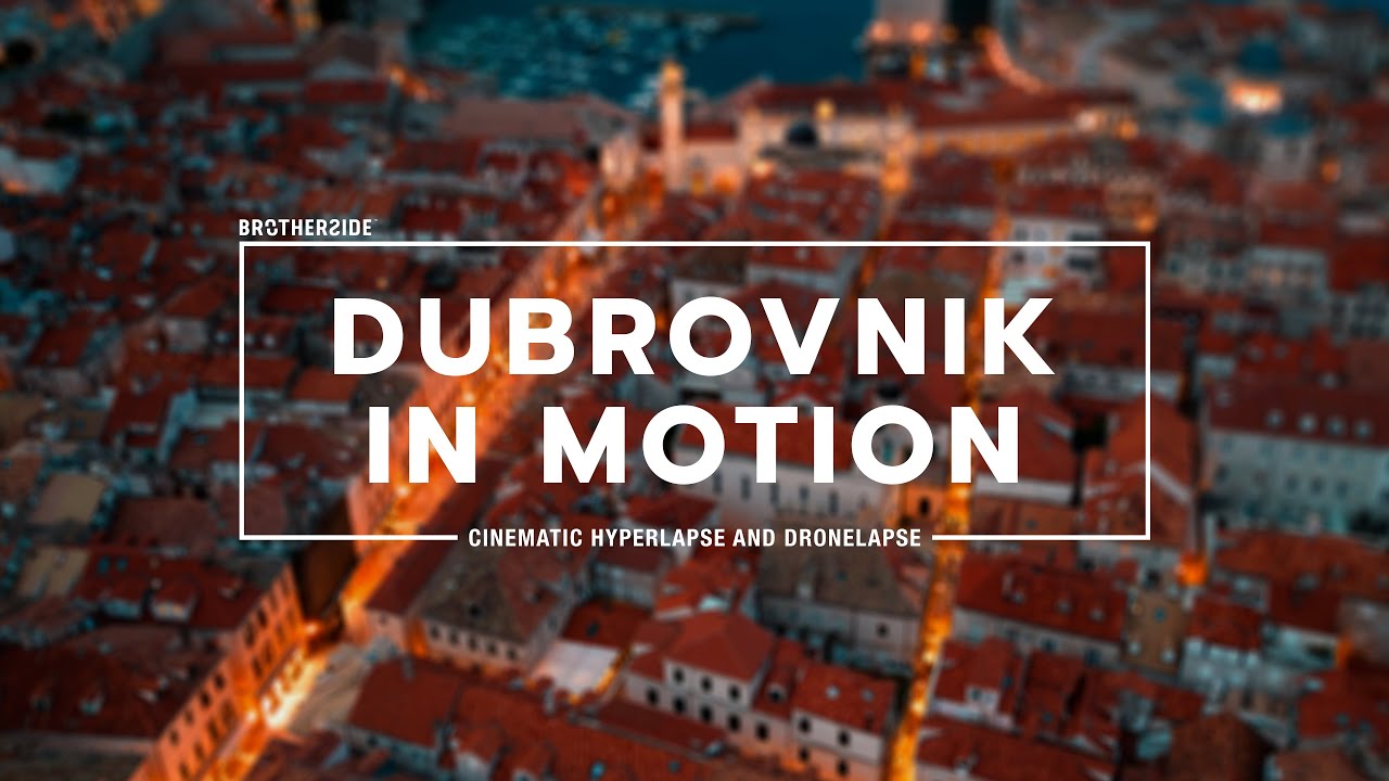 Dubrovnik in Motion | Cinematic Hyperlapse & Dronelapse