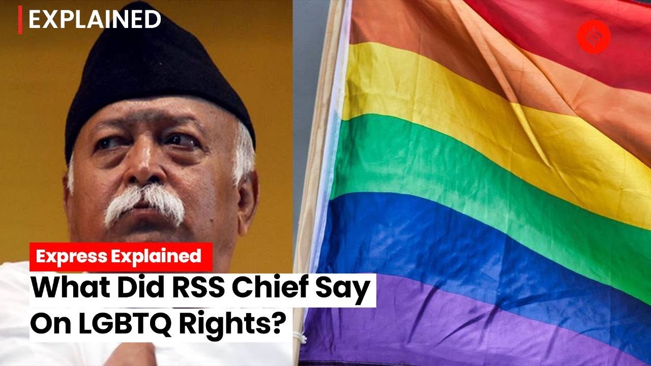 Express Explained: What Did RSS Chief Mohan Bhagwat Say On LGBTQ Rights?
