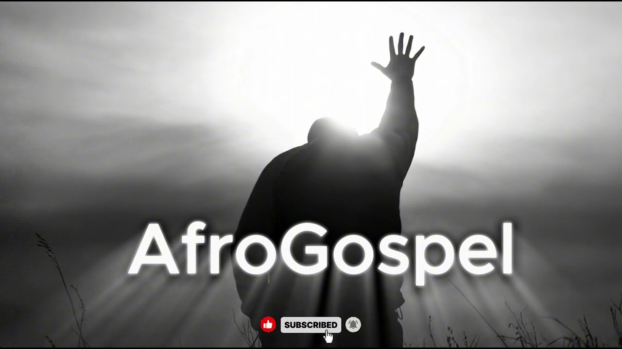 Too much! -  AfroGospel Playlist for praise, worship, study, work, clean, focus, chill, productivity