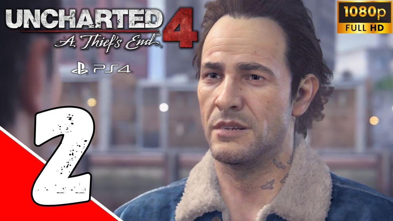 UNCHARTED 4: A THIEF'S END Gameplay [PS4 1080p] Walkthrough Chapter 3, 4 & 5 | No Commentary