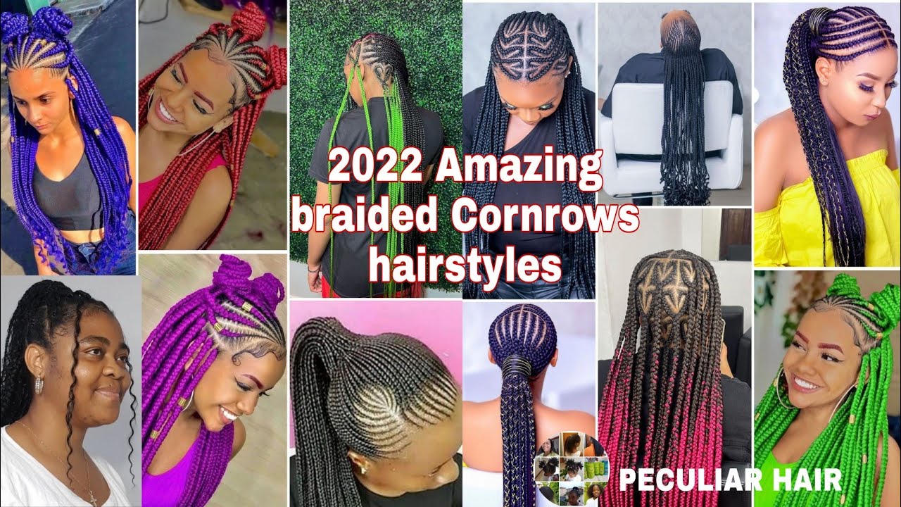 2022 Amazing braided cornrows hairstyles | Peculiar Hair
