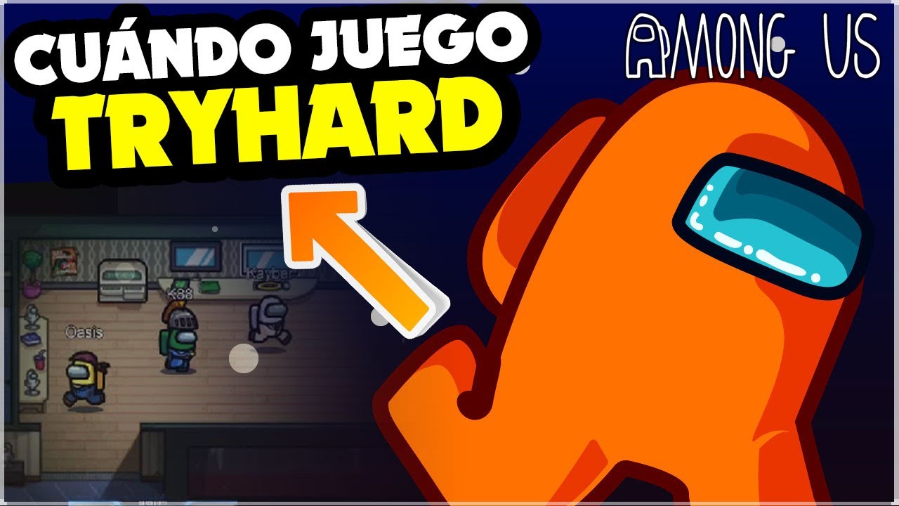 ASI JUEGO CUANDO ME PONGO DETECTIVE TRYHARD | KManuS88 | Among Us
