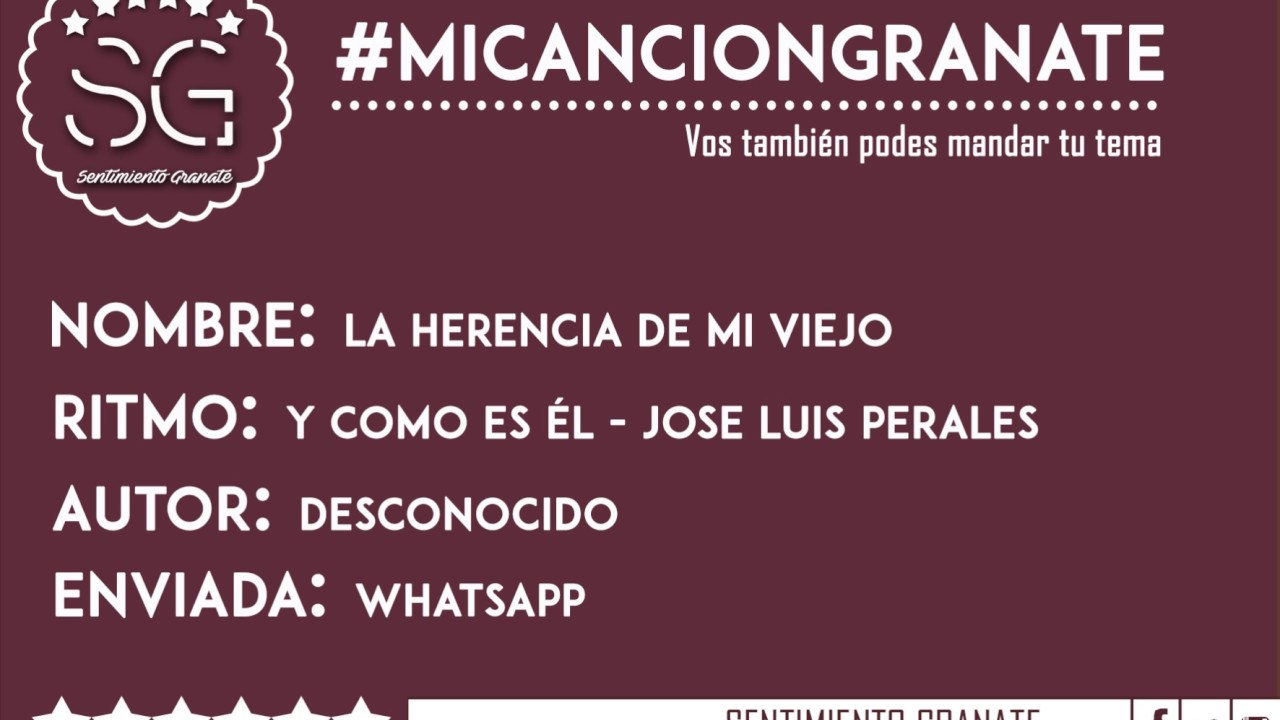 MI CANCION GRANATE - La Herencia de Mi Viejo