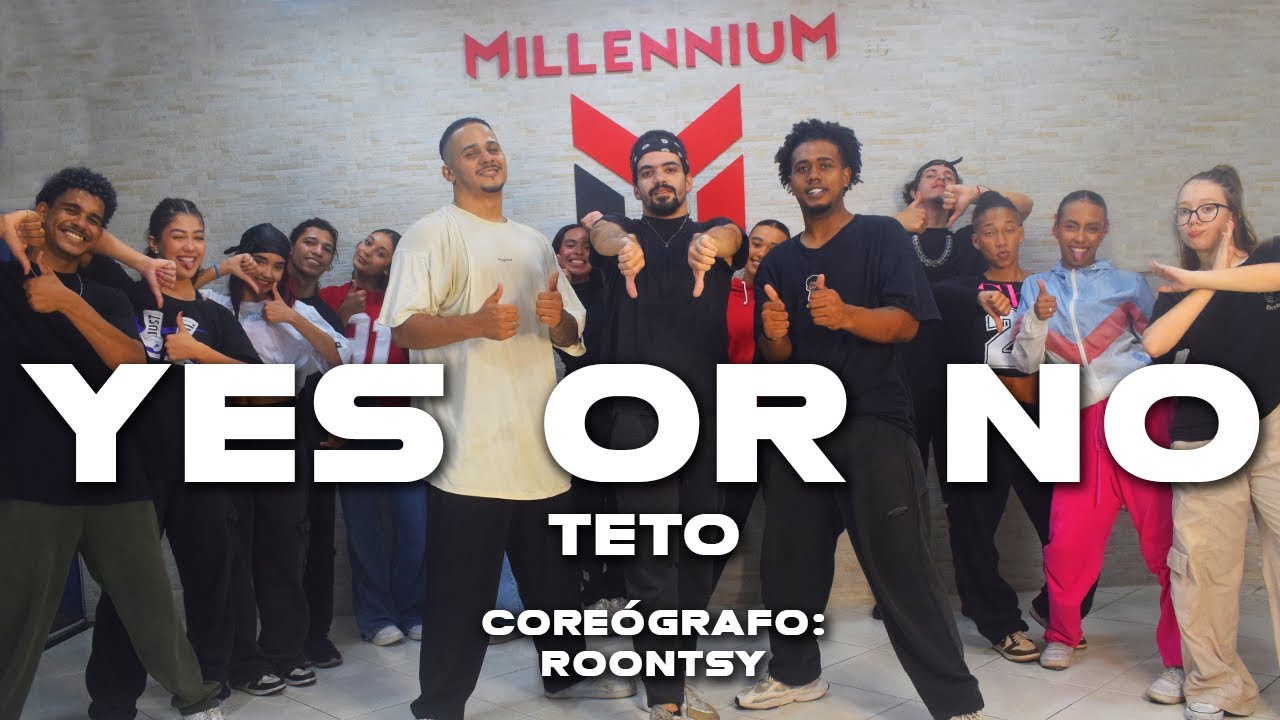 TETO - YES OR NO (coreografia)MILLENNIIUM 🇧🇷