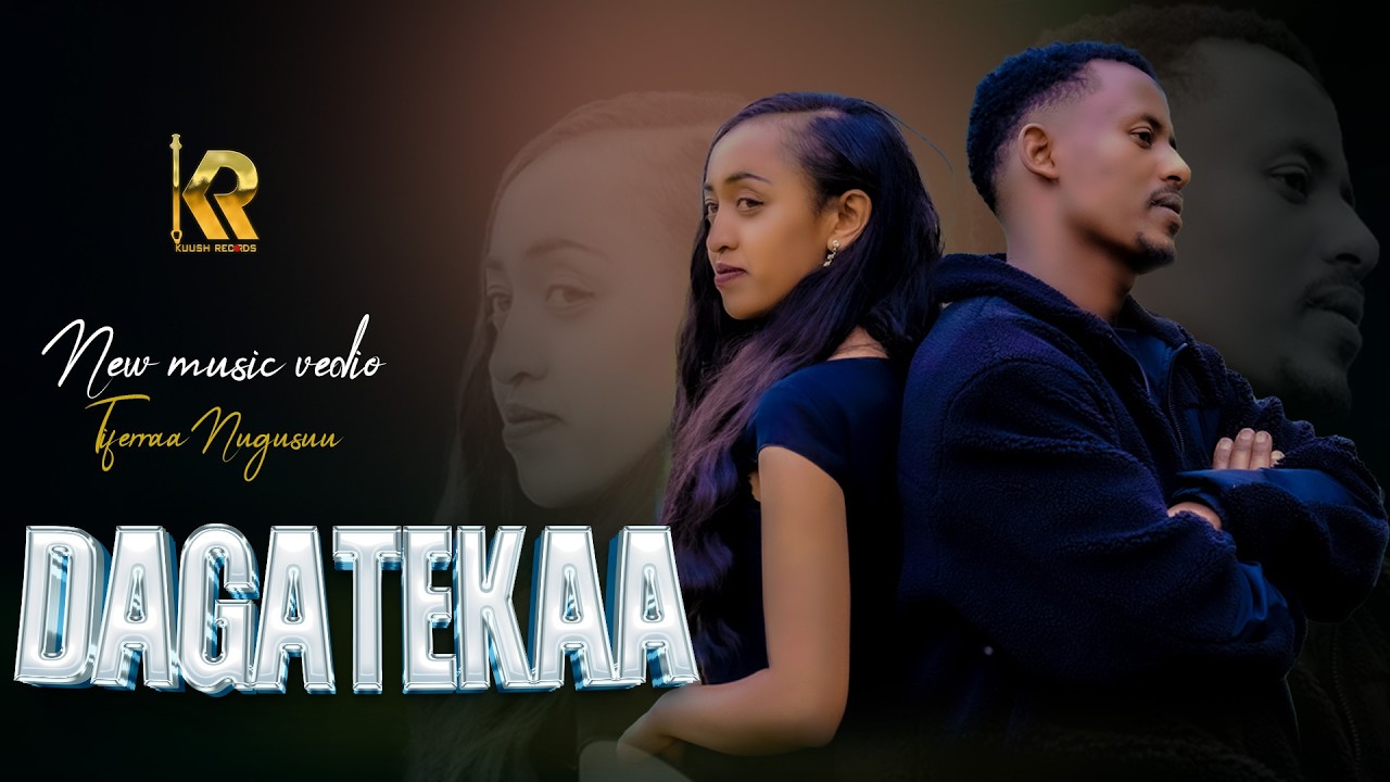 Tiferra Nugusuu-Dagate Kaa - New Ethiopian Oromo Music 2026(official Video)